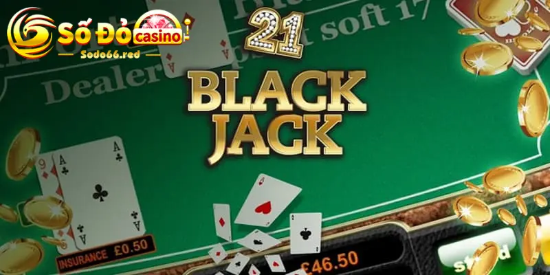 Luật chia bài & cách chơi blackjack